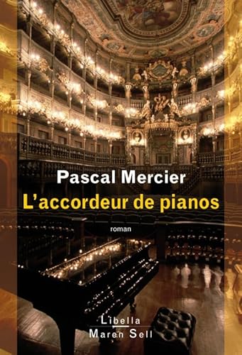 L ACCORDEUR DE PIANOS (0000) (9782355800085) by Mercier, Pascal