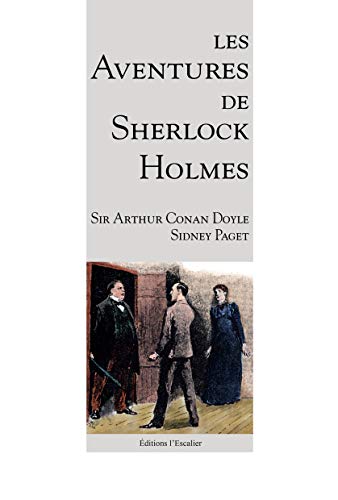 Beispielbild fr Les Aventures de Sherlock Holmes (avec les illustrations de Sidney Paget) zum Verkauf von Gallix