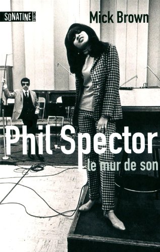 9782355840340: Phil Spector - Le mur de son