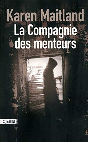 9782355840364: La compagnie des menteurs