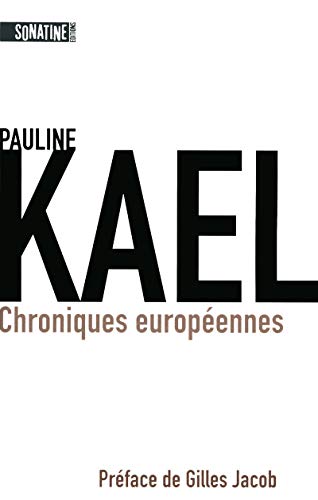 Chroniques europÃ©ennes (9782355840470) by Kael, Pauline