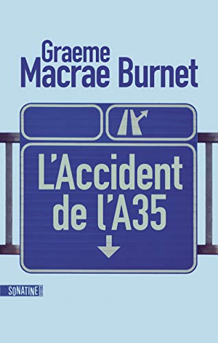 Beispielbild fr L'Accident de l'A35 zum Verkauf von Ammareal