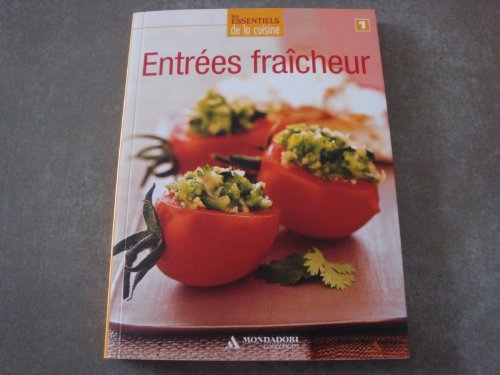 Beispielbild fr entrees fraicheur (les essentiels de la cuisine) zum Verkauf von Ammareal