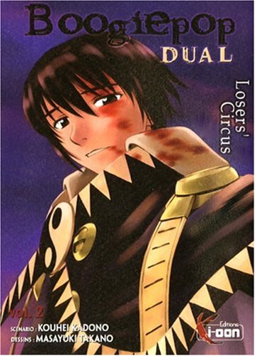 Stock image for Boogiepop Dual, Tome 2 : for sale by Ammareal