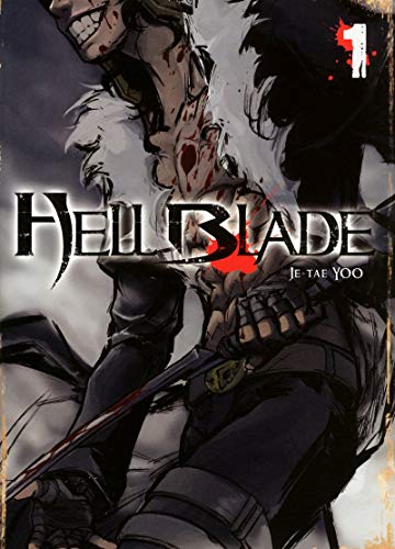 9782355922367: Hell Blade, Tome 1