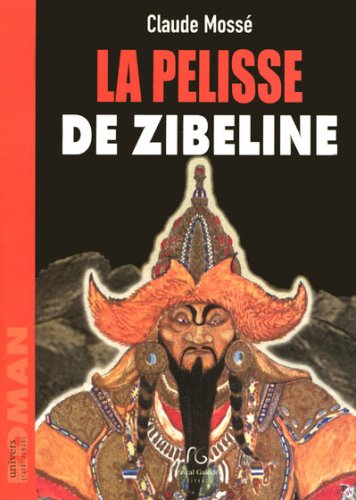 Beispielbild fr La pelisse de zibeline zum Verkauf von medimops