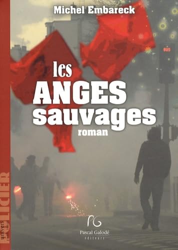 Imagen de archivo de Les anges sauvages a la venta por Ammareal