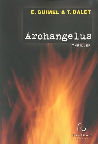 Imagen de archivo de Archangelus a la venta por Ammareal