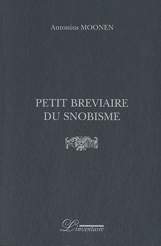 9782355970085: Petit brviaire du snobisme