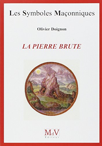 9782355991783: La pierre brute