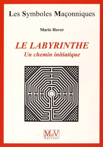 9782355991875: Le labyrinthe: Un chemin initiatique