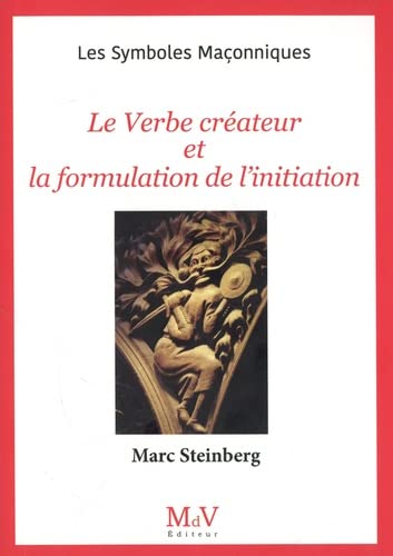 Beispielbild fr N.103 Le Verbe crateur et la formulation de l'initiation zum Verkauf von medimops