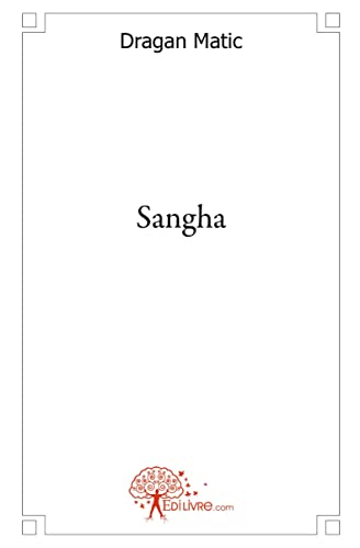 Stock image for Sangha for sale by Ammareal