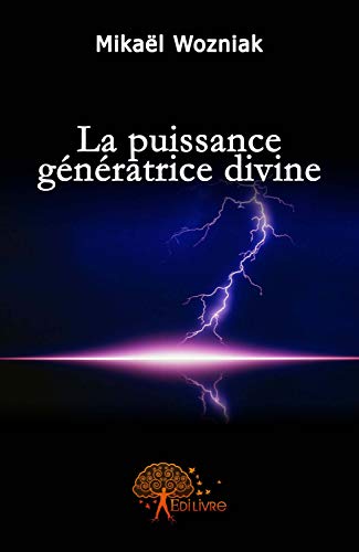 9782356079152: LA PUISSANCE GENERATRICE DIVINE (CLASSIQUE)