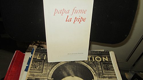 Beispielbild fr Papa fume la pipe zum Verkauf von Ammareal