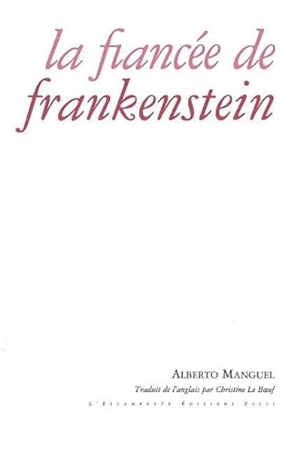 9782356080059: La Fiance de Frankenstein