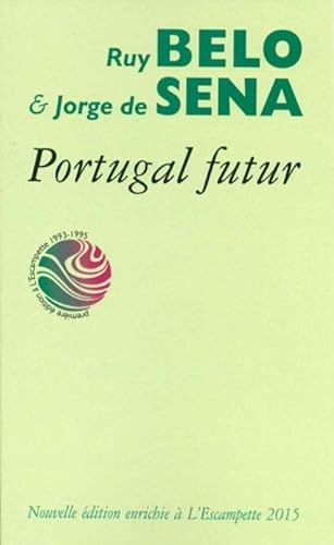 Imagen de archivo de Portugal futur [Broch] Belo, Ruy et De Sena, Jorge a la venta por BIBLIO-NET