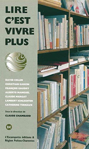 Stock image for Lire c'est vivre plus [Broch] Chambard, Claude et Collectif for sale by BIBLIO-NET