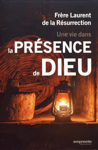 Beispielbild fr Une vie dans la prsence de Dieu zum Verkauf von Gallix