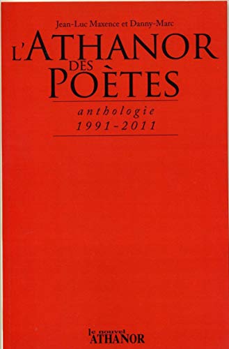 Beispielbild fr L'Athanor des Potes, anthologie 1991-2011 zum Verkauf von Ammareal