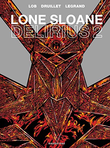 9782356260246: Lone Sloane - Delirius 2 (Drugstore)