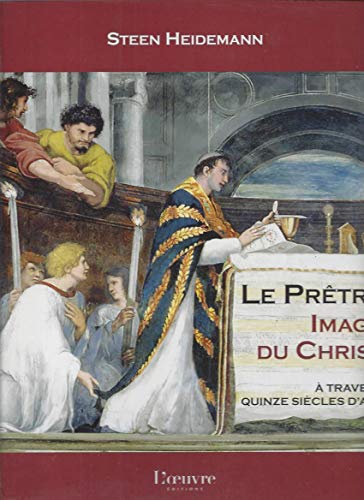 9782356310460: Le Prtre, Image du Christ: A travers quinze sicles d'art