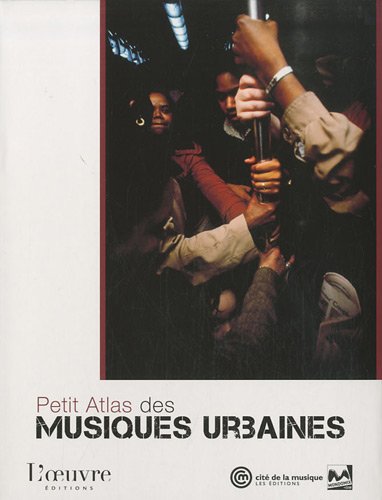 9782356310545: Petit Atlas des musiques urbaines