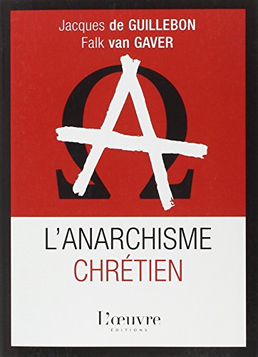 9782356310613: L'anarchisme chrtien (French Edition)