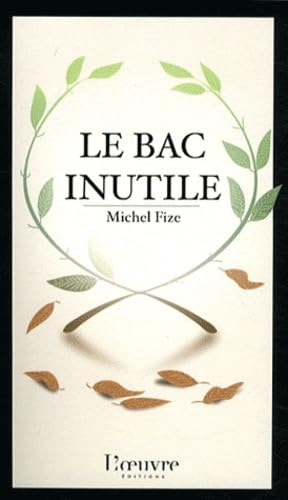 Stock image for Le bac inutile for sale by medimops