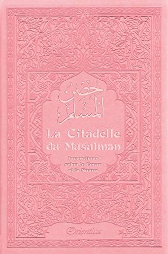 9782356350831: La Citadelle du Musulman - couleur rose clair - حصن المسلم