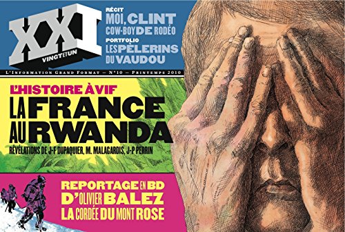 9782356380227: REVUE XXI N 10 L'HISTOIRE A VIF (REVUE XXI, 10)