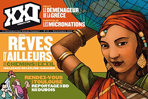 Beispielbild fr Xxi, N 22. Rves D'ailleurs : Les Chemins De L'exil zum Verkauf von RECYCLIVRE