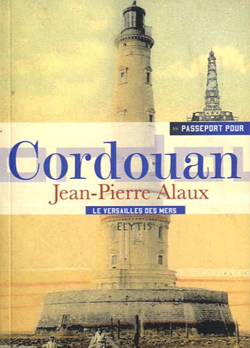 Beispielbild fr Passeport pour Cordouan zum Verkauf von medimops