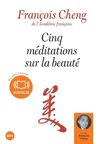 9782356410184: Cinq mditations sur la Beaut: Livre audio 1 CD MP3