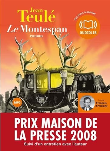 9782356410405: Le Montespan: Livre audio 1 CD MP3 660 Mo - Suivi d'un entretien avec l'auteur