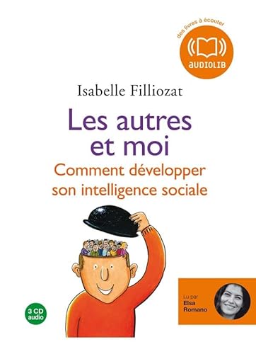 9782356412058: Les autres et moi: Livre audio 3 CD AUDIO - Texte adapt