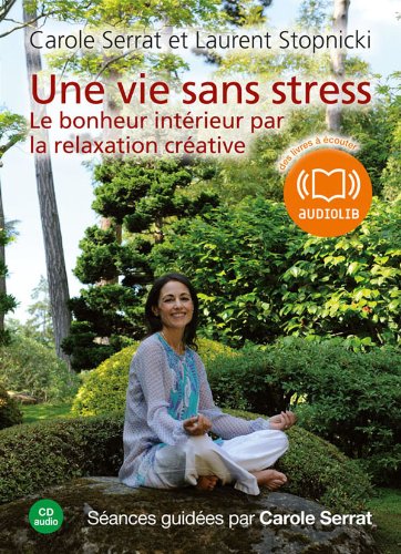 Beispielbild fr Une vie sans stress (z) - Audio livre 1CD AUDIO zum Verkauf von Ammareal