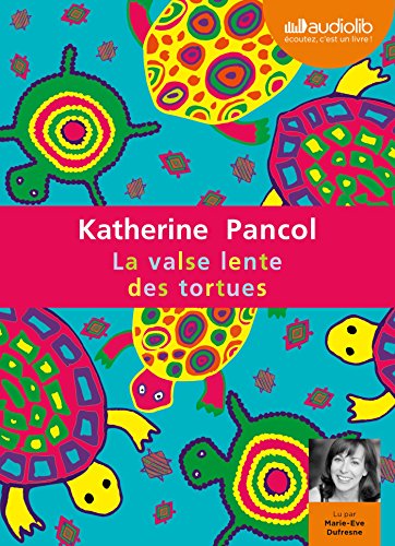 Stock image for La Valse lente des tortues: Livre audio 2 CD MP3 for sale by Ammareal