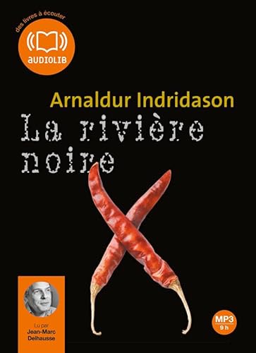 La RiviÃ¨re noire: Livre audio 1 CD MP3 (9782356412751) by Indridason, Arnaldur