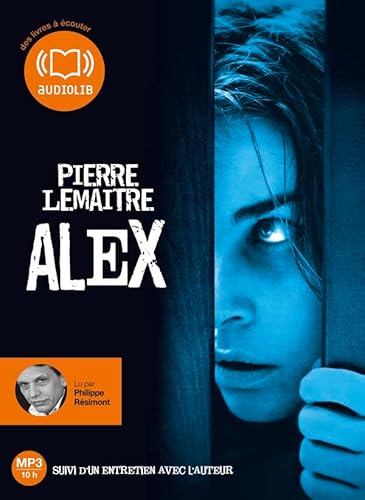 Imagen de archivo de Alex: Livre audio 1 CD MP3 - 587 Mo - Suivi d'un entretien avec l'auteur (cc) a la venta por medimops