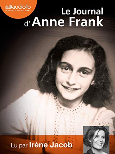 Imagen de archivo de Le journal d'Anne Frank: Livre audio - 2 CD MP3 - 497 Mo + 490 Mo (op) a la venta por medimops