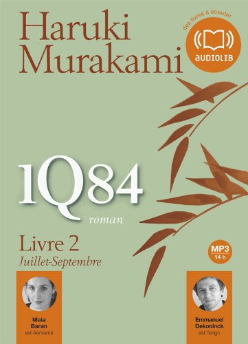 Stock image for 1Q84 Livre 2: Livre audio 2 CD MP3 - 630 Mo + 544 Mo for sale by medimops