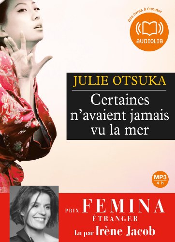 9782356415783: Certaines n'avaient jamais vu la mer: Livre audio 1 CD MP3 (Littrature)