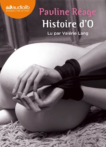 9782356415851: Histoire d'O: Livre audio 1 CD MP3 (French Edition)