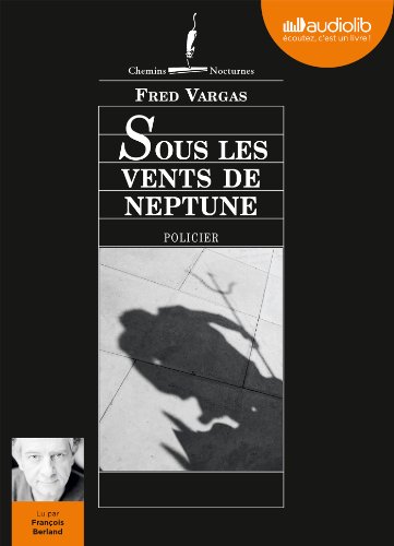 Stock image for Sous les vents de Neptune: Livre audio 1 CD MP3 - 595 Mo for sale by medimops