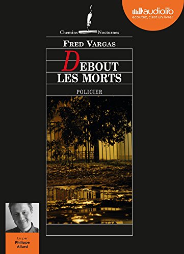 Beispielbild fr Debout les morts: Livre audio 1 CD MP3 zum Verkauf von medimops