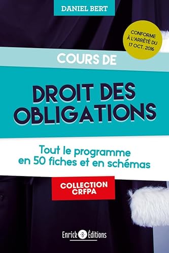 Beispielbild fr Cours De Droit Des Obligations : Tout Le Programme En 50 Fiches Et En Schmas zum Verkauf von RECYCLIVRE