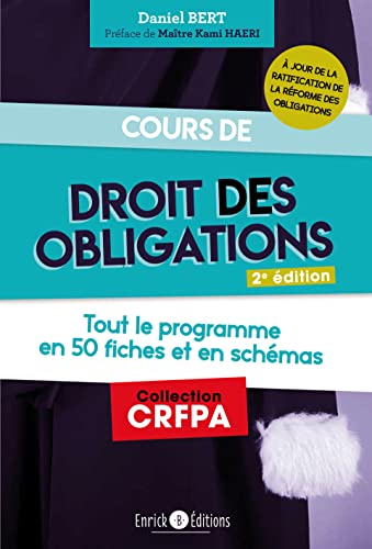 Beispielbild fr Cours de droit des obligations: Tout le droit des obligations en 50 fiches et en schmas zum Verkauf von Ammareal