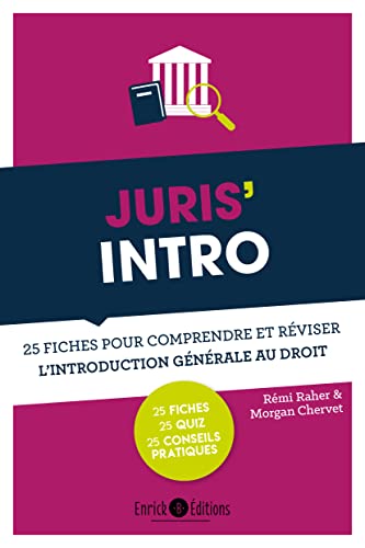 Beispielbild fr Juris' intro : 25 fiches pour comprendre et rviser l'introduction gnrale au droit zum Verkauf von medimops