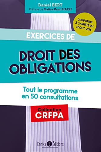 Beispielbild fr Exercices de droit des obligations: Tout le programme en 25 consultations zum Verkauf von Buchpark